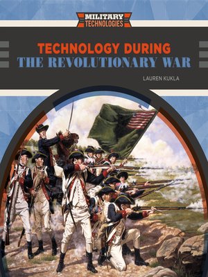 cover image of Technology During the Revolutionary War